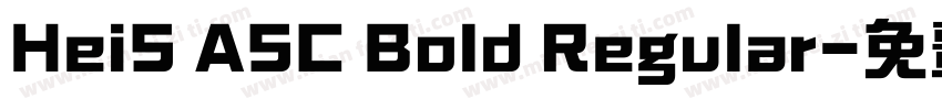 HeiS ASC Bold Regular字体转换